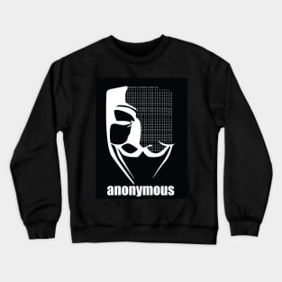 anonymous Crewneck Sweatshirt